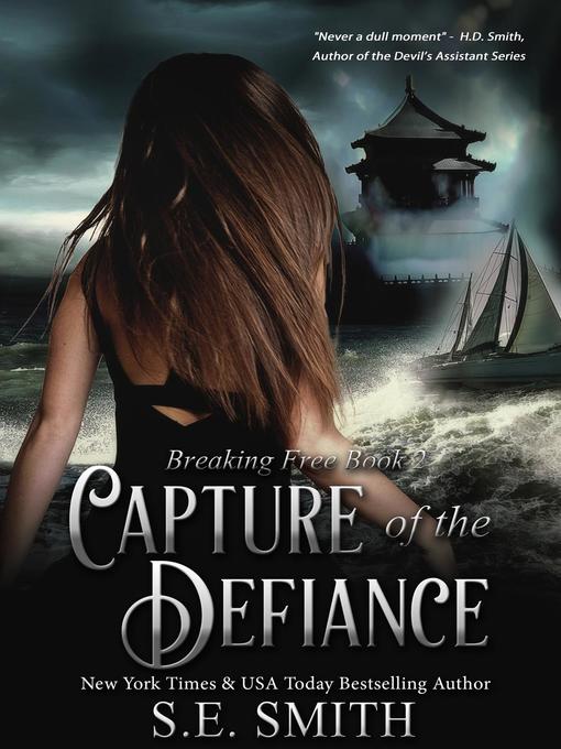 Title details for Capture of the Defiance by S.E. Smith - Available